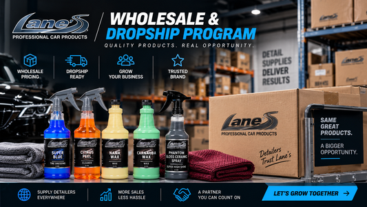Lane's Wholesale and Dropship Program for Car Detailing Supplies
